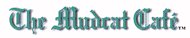 mudcat.jpg - 2949 Bytes